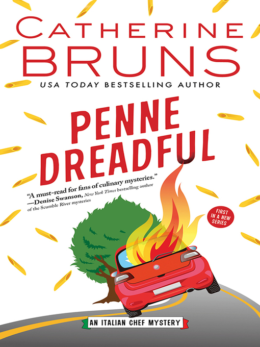 Title details for Penne Dreadful by Catherine Bruns - Wait list